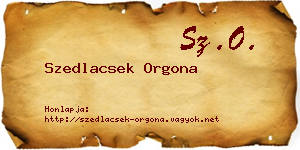 Szedlacsek Orgona névjegykártya